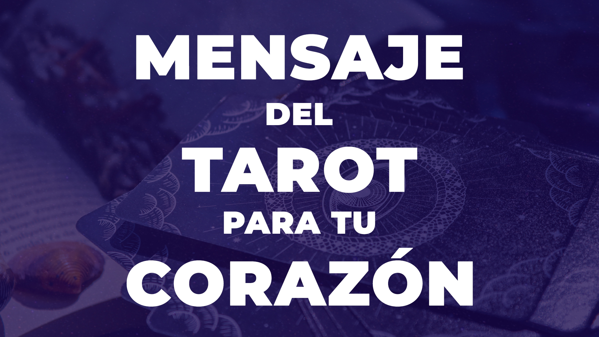 Portada Tarot Mensaje CORAZÓN YT